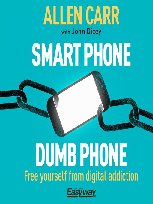 Cover image for Smart Phone Dumb Phone
